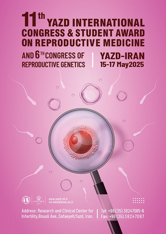 فراخوان مقاله یازدهمین کنگره بین المللی و جشنواره دانشجویی طب تولید مثـل و ششمـین کنگره بین المللی ژنتیک، اردیبهشت ۱۴۰۴، دانشگاه علوم پزشکی شهید صدوقی یزد - پژوهشـکده علـوم تولیـد مثـل یـزد کنگره پزشکی و سلامت اردیبهشت 1404 ,کنگره بین المللی ایران یزد
