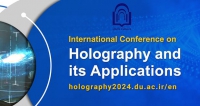 فراخوان مقاله سومین کنفرانس بین المللی هولوگرافی و کاربردهای آن، مرداد ۱۴۰۳، دانشگاه دامغان
