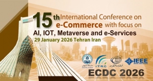 فراخوان مقاله پانزدهمین کنفرانس بین المللی تجارت الکترونیک ECDC2026 با رویکرد هوش مصنوعی، اینترنت اشیاء، کسب و کار و متاورس، بهمن ۱۴۰۴، انجمن علمی تجارت الکترونیکی ایران با همکاری دانشگاه اصفهان و مرکز تحقیقات مخابرات